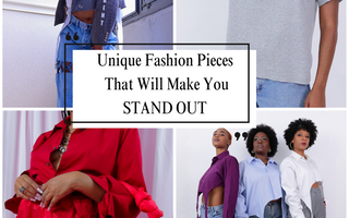 4 Unique Fashion Pieces That Will Make You Stand Out
