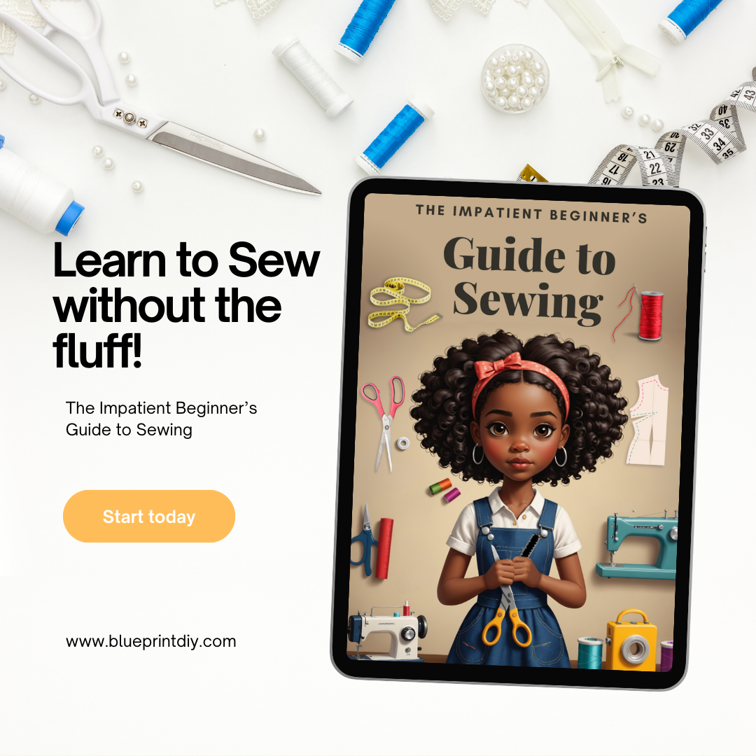 The Impatient Beginner's Guide to Sewing - Sewing for Beginners (eBook)